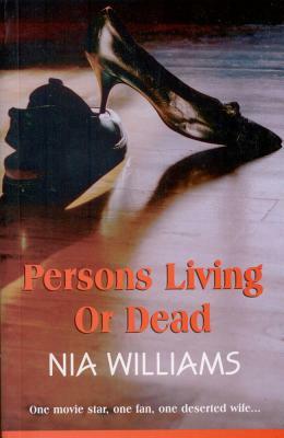 Persons Living or Dead by Nia Williams