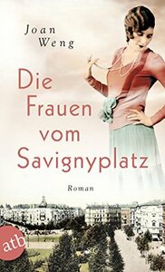 Die Frauen vom Savignyplatz by Joan Weng