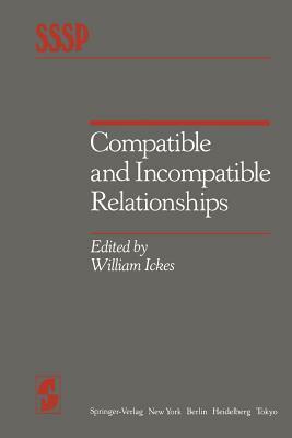 Compatible and Incompatible Relationships by 