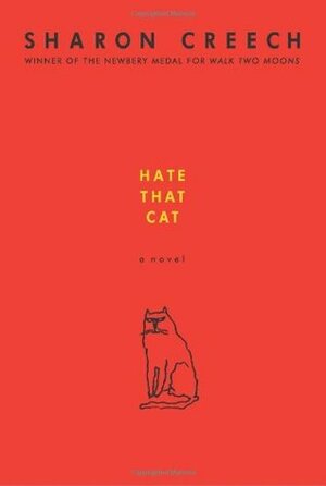 Hate That Cat by Sharon Creech