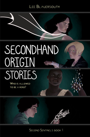 Secondhand Origin Stories by Lee Blauersouth