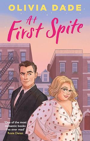 At First Spite by Olivia Dade