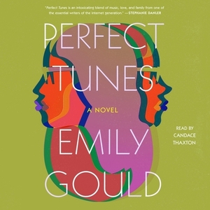 Perfect Tunes by Emily Gould