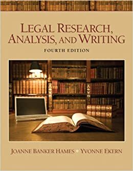 Legal Research, Analysis, and Writing by Joanne Banker Hames