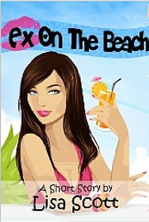 Ex On The Beach by Lisa Scott