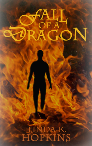 Fall of a Dragon: A Short Story from The Dragon Archives by Linda K. Hopkins