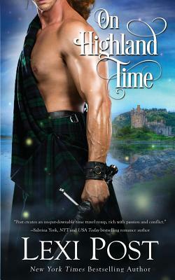 On Highland Time by Lexi Post