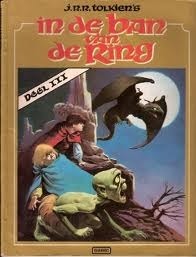 In de ban van de Ring Deel III Graphic Novel by Nicola Cuti, Luis Bermejo, J.R.R. Tolkien