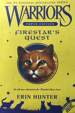 Firestar's Quest by Erin Hunter