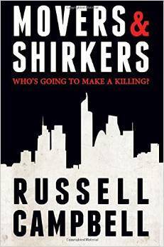 Movers & Shirkers by Russell Campbell