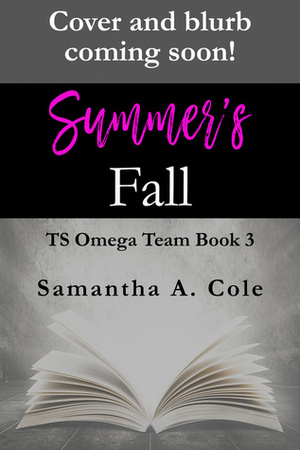 Summer's Fall by Samantha A. Cole