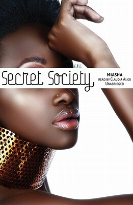 Secret Society by Miasha