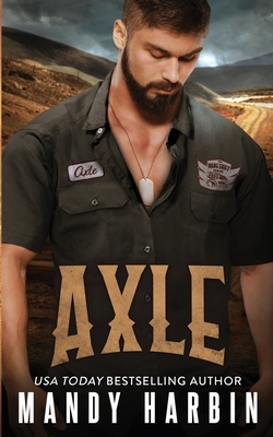 Axle by Mandy Harbin