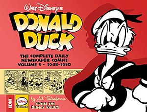 Walt Disney's Donald Duck: The Daily Newspaper Comics, Volume 5: 1948-1950 by Bob Karp