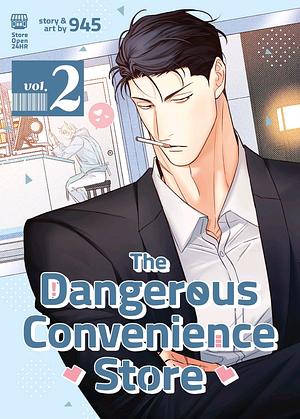 The Dangerous Convenience Store, Vol. 2 by 945