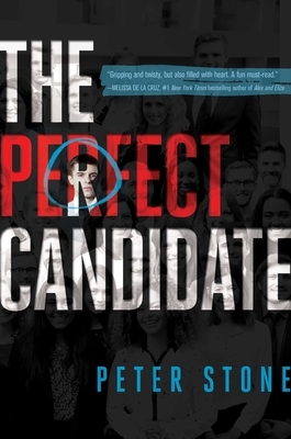 The Perfect Candidate by Peter Stone