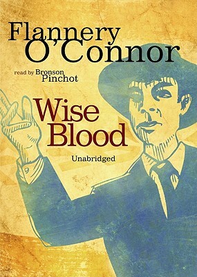 Wise Blood by Flannery O'Connor