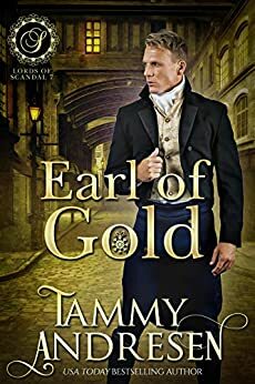 Earl of Gold by Tammy Andresen