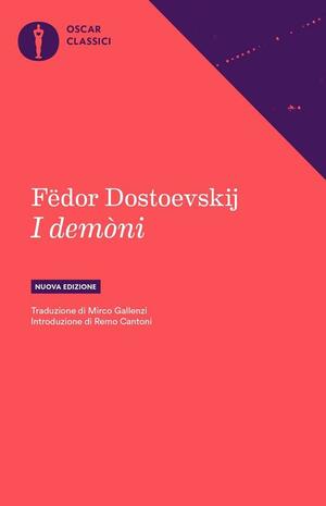 I demoni by Fyodor Dostoevsky