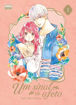 Um Sinal de Afeto, Vol. 1 by suu Morishita