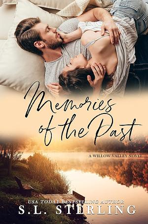 Memories of the Past by S.L. Sterling
