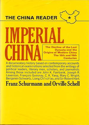 The China Reader, Volume 1 by Franz Schurmann, David Milton