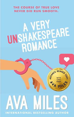 A Very Unshakespeare Romance by Ava Miles