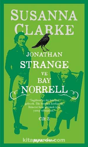 Jonathan Strange Ve Bay Norrel Cilt 3 by Susanna Clarke