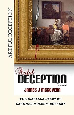 Artful Deception by James McGovern