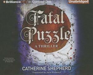 Fatal Puzzle by Catherine Shepherd