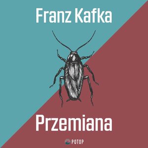 Przemiana by Franz Kafka