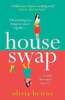 House Swap by Olivia Beirne