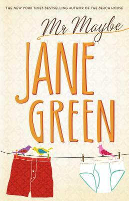 Mr. Maybe by Jane Green