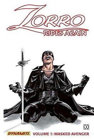 Zorro Rides Again Vol. 1 by Esteve Polls, Matt Wagner