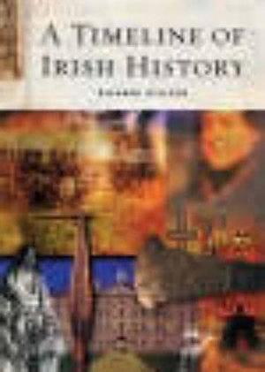 A Timeline of Irish History by Richard Killeen