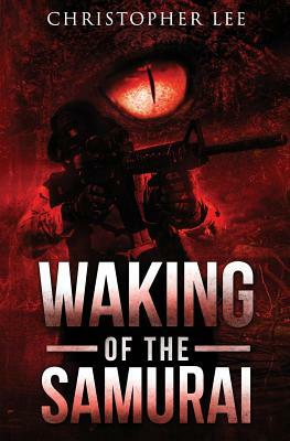 Waking of the Samurai by Christopher Lee