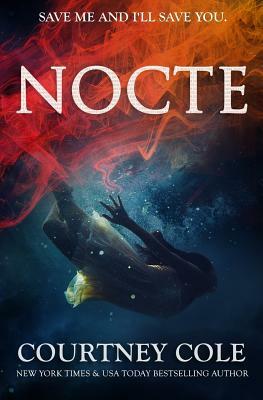 Nocte by Courtney Cole