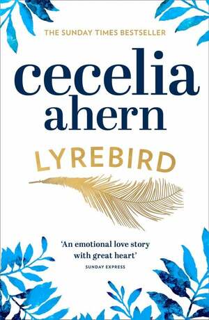 Lyrebird by Cecelia Ahern