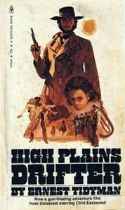 High Plains Drifter by Ernest Tidyman