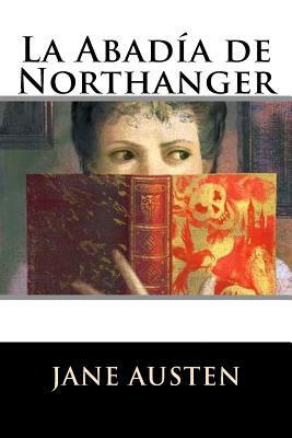 La Abadía de Northanger by Jane Austen