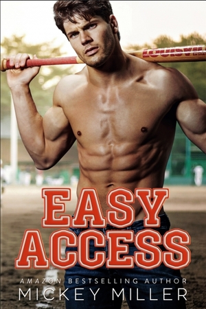 Easy Access by Mickey Miller