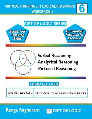 Critical Thinking and Logical Reasoning Workbook-6 by Ranga Raghuram