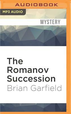 The Romanov Succession by Brian Garfield