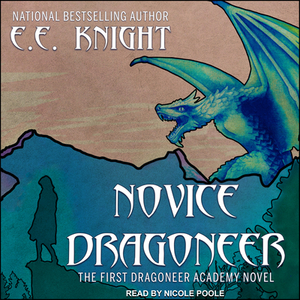 Novice Dragoneer by E.E. Knight