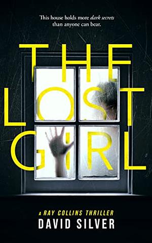 The Lost Girl by David Silver