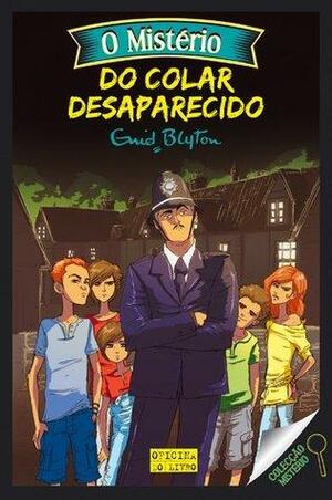 O Mistério do colar desaparecido Volume 5 by Enid Blyton