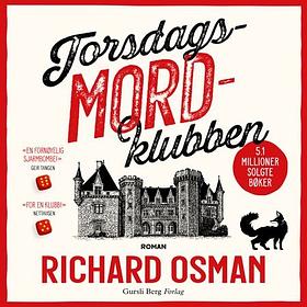 Torsdagsmordklubben by Richard Osman