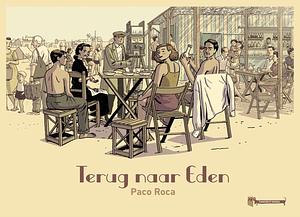 Terug naar Eden by Paco Roca