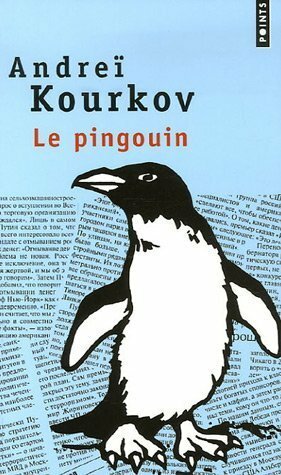 Le Pingouin by Andrey Kurkov