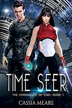 Time Seer by Cassia Meare